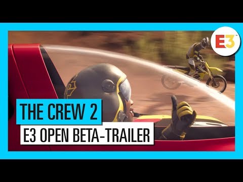 THE CREW 2 : E3 2018 Open Beta | Trailer | Ubisoft [DE]