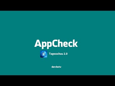 AppCheck – Die Tagesschau App 2.0