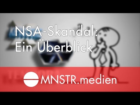 NSA-Skandal: Ein Überblick