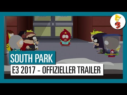 South Park: Die rektakuläre Zerreißprobe: E3 2017 – Der Moment der Entscheidung ist gekommen!