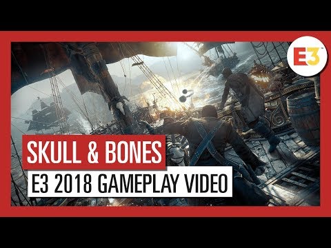 Skull and Bones: E3 2018 Gameplay Video | Ubisoft [DE]