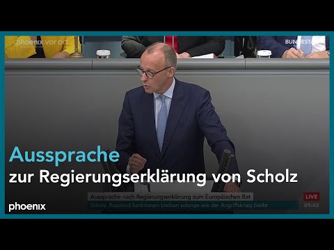 Friedrich Merz zur Regierungserklärung von Olaf Scholz zum Europäischen Rat am 20.10.22