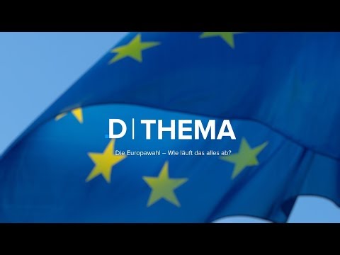 THEMA | Die Europawahl – Wie läuft das alles ab?