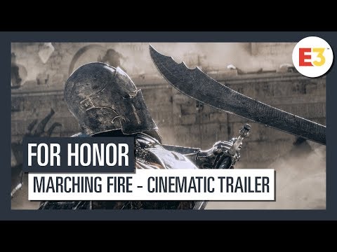 For Honor | Marching Fire Cinematic Trailer | E3 2018 | Ubisoft [DE]
